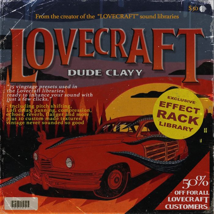 Drumify Dude Clayy – Lovecraft EffectRack Preset Library