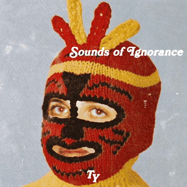 t.y.jake Sounds of Ignorance