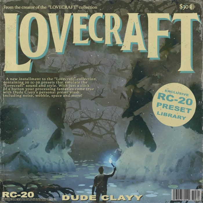 Dude Clayy Lovecraft RC 20 Preset Library