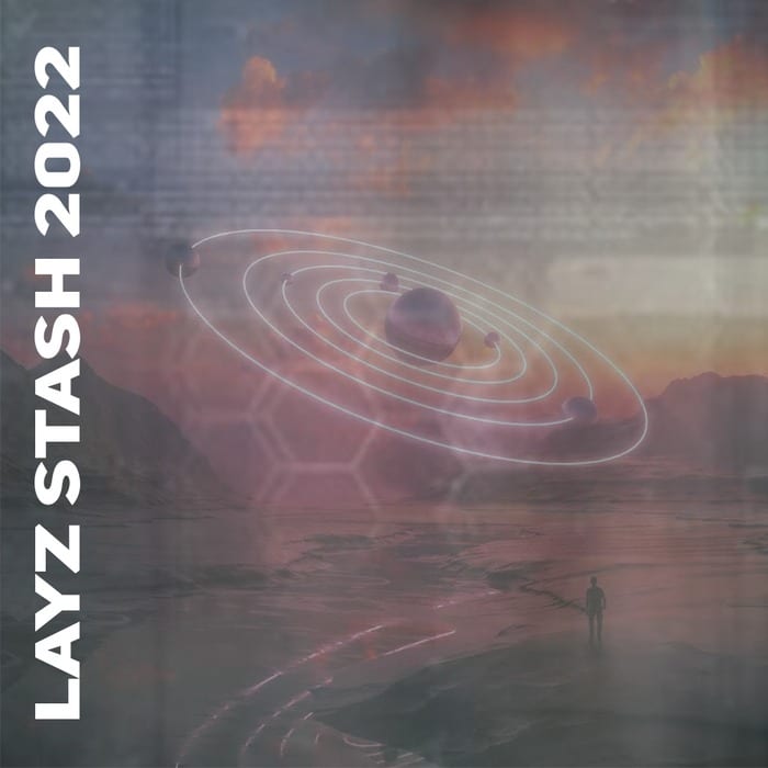 LayZ Stash 2022