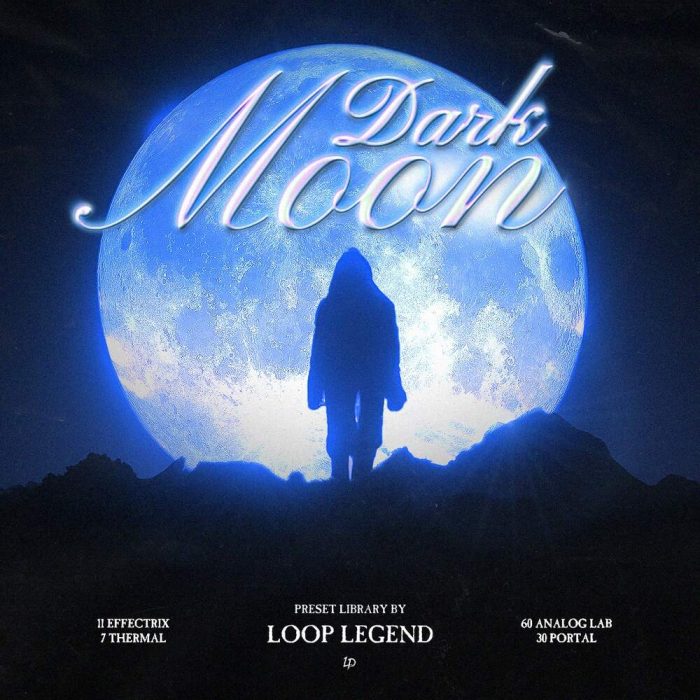 Loop Legend Dark Moon Preset Library